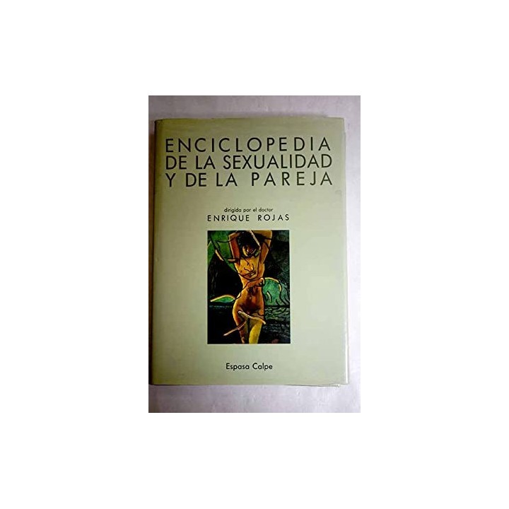 Enciclopedia de la sexualidad y de la pareja